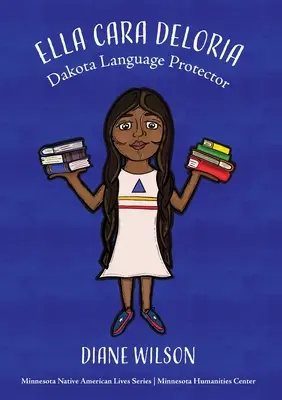 Ella Cara Deloria: Obrońca Języka Dakoty - Ella Cara Deloria: Dakota Language Protector