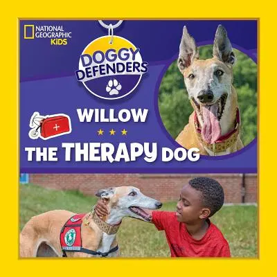 Psi obrońcy: Pies terapeutyczny Willow - Doggy Defenders: Willow the Therapy Dog