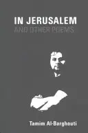 W Jerozolimie i inne wiersze: 1997-2017 - In Jerusalem and Other Poems: 1997-2017