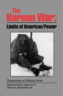 Wojna koreańska: granice amerykańskiej potęgi - The Korean War: Limits of American Power