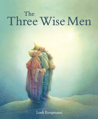 Trzej Mędrcy: Opowieść wigilijna - The Three Wise Men: A Christmas Story