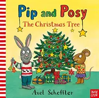 Pip i Posy: Choinka (Reid Camilla (dyrektor wydawniczy)) - Pip and Posy: The Christmas Tree (Reid Camilla (Editorial Director))