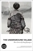 Podziemna wioska - opowiadania autorstwa Kang Kyeong-ae - Underground Village - Short Stories by Kang Kyeong-ae