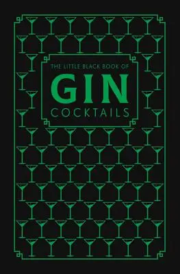 Mała czarna księga koktajli z ginem - The Little Black Book of Gin Cocktails