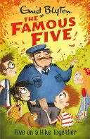 Słynna Piątka: Piątka na wspólnej wędrówce - zeszyt 10 - Famous Five: Five On A Hike Together - Book 10