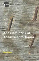 Semiotyka teatru i dramatu - The Semiotics of Theatre and Drama