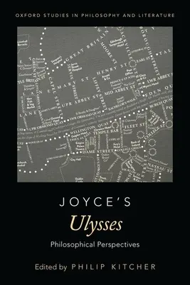 Ulisses Joyce'a: Perspektywy filozoficzne - Joyce's Ulysses: Philosophical Perspectives