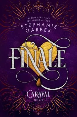 Finał: A Caraval Novel - Finale: A Caraval Novel