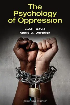 Psychologia ucisku - The Psychology of Oppression