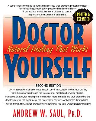 Doctor Yourself: Naturalne leczenie, które działa - Doctor Yourself: Natural Healing That Works