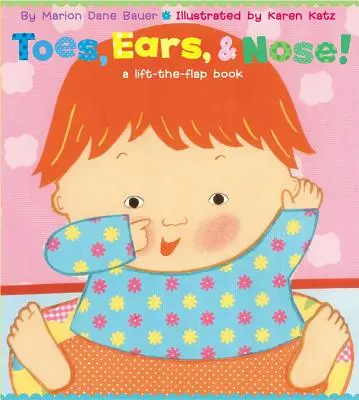 Palce, uszy i nos! A Lift-The-Flap Book - Toes, Ears, & Nose!: A Lift-The-Flap Book