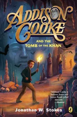 Addison Cooke i grobowiec chana - Addison Cooke and the Tomb of the Khan