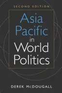 Azja i Pacyfik w polityce światowej - Asia Pacific in World Politics