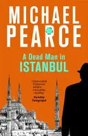 Martwy mężczyzna w Stambule - A Dead Man in Istanbul