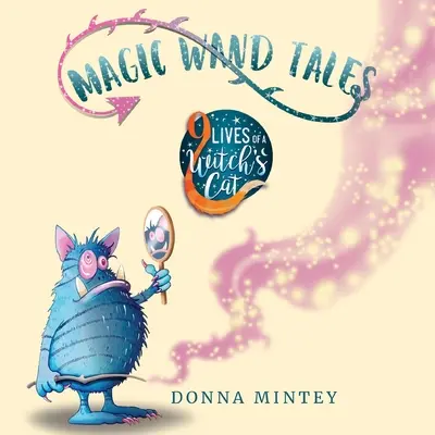 Opowieści magicznej różdżki - Magic Wand Tales