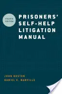 Podręcznik samodzielnej pomocy prawnej dla więźniów - Prisoners' Self-Help Litigation Manual