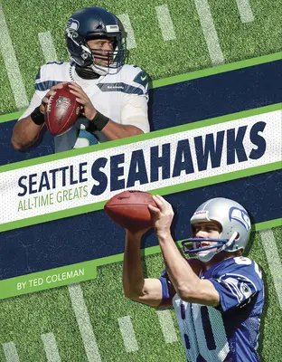 Seattle Seahawks - najwięksi zawodnicy wszech czasów - Seattle Seahawks All-Time Greats