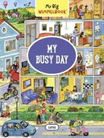 My Big Wimmelbook: Mój pracowity dzień - My Big Wimmelbook: My Busy Day