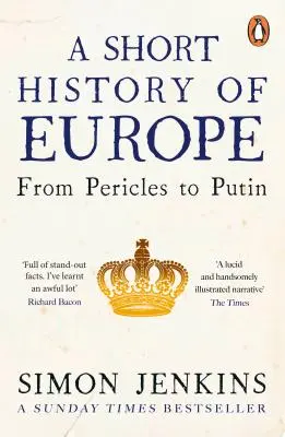 Krótka historia Europy - od Peryklesa do Putina - Short History of Europe - From Pericles to Putin