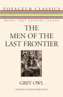 Ludzie ostatniej granicy - The Men of the Last Frontier