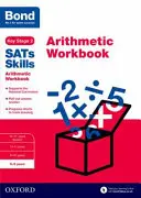 Bond SATs Skills: Zeszyt ćwiczeń z arytmetyki - 8-9 lat - Bond SATs Skills: Arithmetic Workbook - 8-9 years