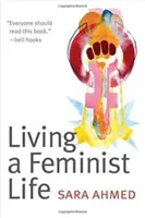 Życie po feministycznemu - Living a Feminist Life