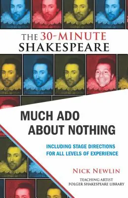 Wiele hałasu o nic: 30-minutowy Szekspir - Much ADO about Nothing: The 30-Minute Shakespeare