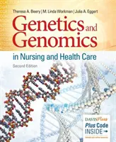 Genetyka i genomika w pielęgniarstwie i opiece zdrowotnej - Genetics and Genomics in Nursing and Health Care