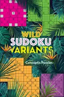 Dzikie warianty Sudoku - Wild Sudoku Variants