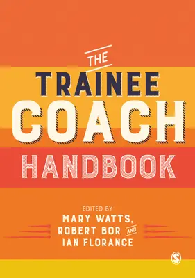 Podręcznik dla trenerów - The Trainee Coach Handbook