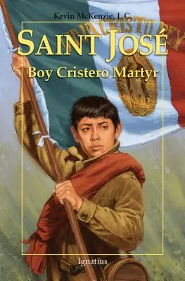 Saint Jos: Męczennik z Cristero - Saint Jos: Boy Cristero Martyr