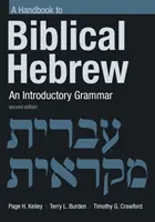 Podręcznik do biblijnego języka hebrajskiego: Gramatyka wprowadzająca - Handbook to Biblical Hebrew: An Introductory Grammar