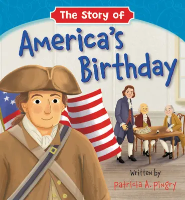 Historia urodzin Ameryki - The Story of America's Birthday