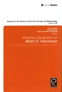 W tym sympozjum na temat Alberta O. Hirschmana - Including a Symposium on Albert O. Hirschman