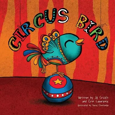 Ptak cyrkowy - Circus Bird