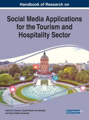 Podręcznik badań nad aplikacjami mediów społecznościowych dla sektora turystyki i hotelarstwa - Handbook of Research on Social Media Applications for the Tourism and Hospitality Sector