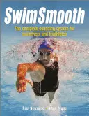 Swim Smooth: Kompletny program trenerski dla pływaków i triatlonistów - Swim Smooth: The Complete Coaching Programme for Swimmers and Triathletes