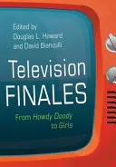 Finały telewizyjne: Od Howdy Doody do Girls - Television Finales: From Howdy Doody to Girls