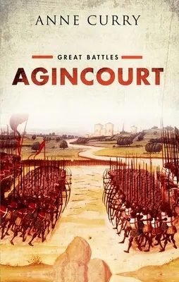 Agincourt - seria wielkich bitew - Agincourt - Great Battles Series