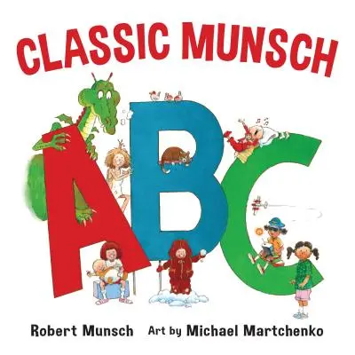 Klasyczne ABC Munscha - Classic Munsch ABC