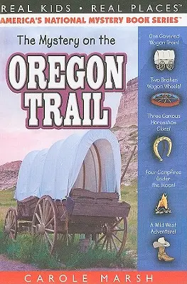 Tajemnica na szlaku oregońskim - The Mystery on the Oregon Trail