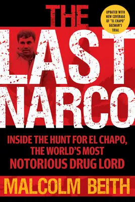 The Last Narco: Zaktualizowana i poprawiona - The Last Narco: Updated and Revised