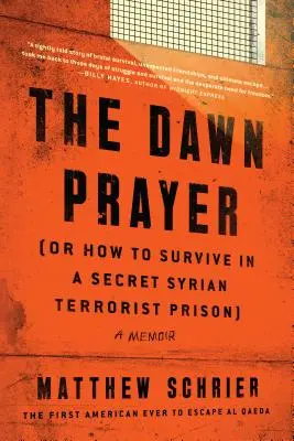 The Dawn Prayer: Pamiętnik - The Dawn Prayer: A Memoir