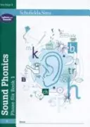 Sound Phonics Phase Six Book 1: KS1, 5-7 lat - Sound Phonics Phase Six Book 1: KS1, Ages 5-7