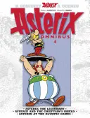 Asterix: Asterix Omnibus 4 - Asterix Legionista, Asterix i Tarcza Wodza, Asterix na Igrzyskach Olimpijskich - Asterix: Asterix Omnibus 4 - Asterix The Legionary, Asterix and The Chieftain's Shield, Asterix at The Olympic Games