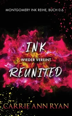 Ink Reunited - Wieder vereint