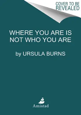 Gdzie jesteś, nie jesteś tym, kim jesteś: Pamiętnik - Where You Are Is Not Who You Are: A Memoir