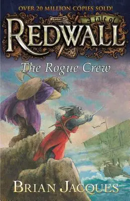 The Rogue Crew: Opowieść z Redwall - The Rogue Crew: A Tale Fom Redwall