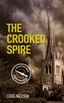 Crooked Spire - John the Carpenter (Księga 1) - Crooked Spire - John the Carpenter (Book 1)