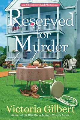 Zarezerwowane na morderstwo: A Booklover's B&b Mystery - Reserved for Murder: A Booklover's B&b Mystery